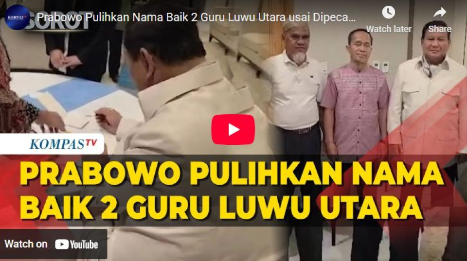 Prabowo Pulihkan Nama Baik 2 Guru Luwu Utara usai Dipecat Karena Bantu Honorer